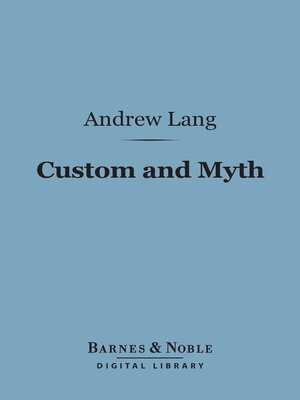 cover image of Custom and Myth (Barnes & Noble Digital Library)